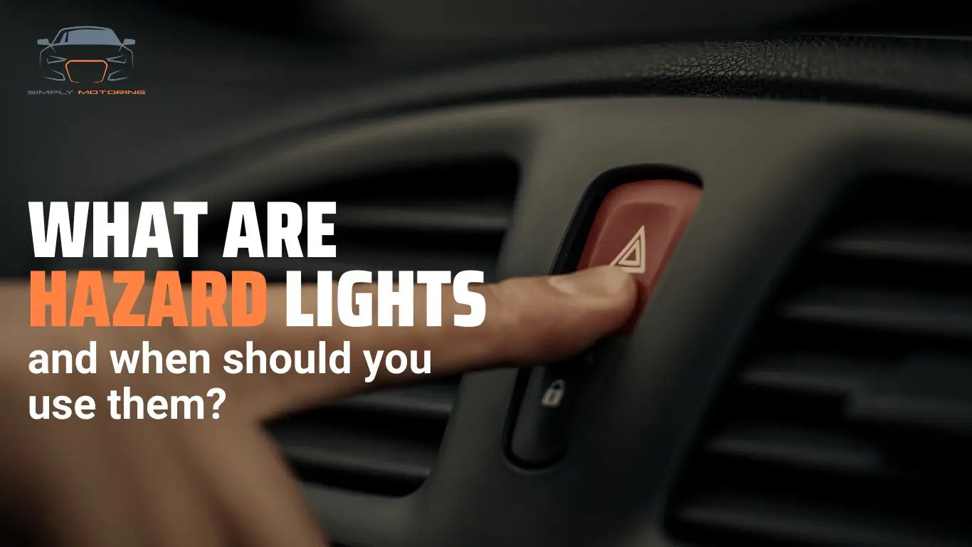 What are hazard lights and when should you use them